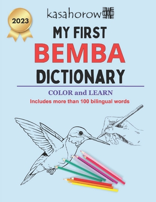 My First Bemba Dictionary: Colour and Learn - Kasahorow