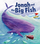 My First Bible Stories (Old Testament): Jonah and the Big Fish
