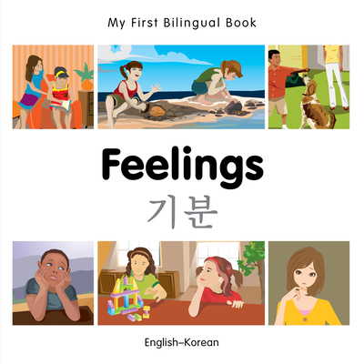 My First Bilingual Book -  Feelings (English-Korean) - Milet Publishing
