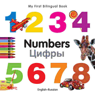 My First Bilingual Book -  Numbers (English-Russian) - Milet Publishing Ltd