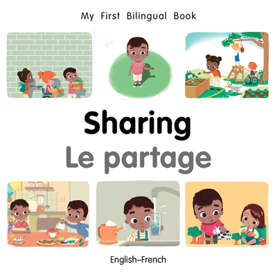 My First Bilingual Book-Sharing (English-French) - Billings, Patricia