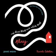 My First Black and White: Play!