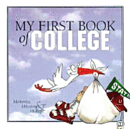 My First Book of College - Tyler, Suzette, and Prill, Marsha A