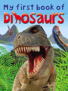 My First Book of Dinosaurs