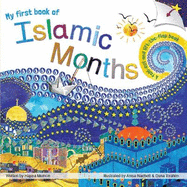 My first book of Islamic Months: A fold-out, lift-the-flap book