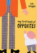 My first book of opposites