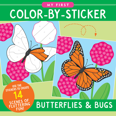 My First Color-By-Sticker Book - Butterflies & Bugs - Levy, T