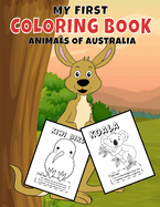 My First Coloring Book: Animals Of Australia