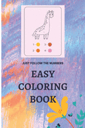 My First Coloring Book Just Follow The Numbers