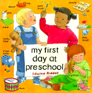 My First Day at Preschool