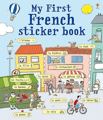 My First French Sticker Book - Meredith, Sue