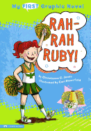 My First Graphic Novel Rah-Rah Ruby