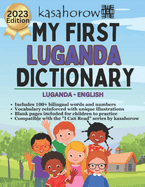 My First Luganda Dictionary: Colour and Learn