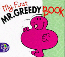 My First Mr. Greedy