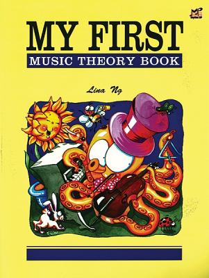 My First Music Theory Book - Ng, Lina