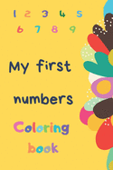 My first numbers: Coloring book, Activity Workbook