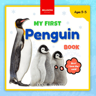 My First Penguin Book: Activities and Fun Facts About Penguins for Kids 3-5