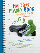 My First Piano Book: Volume Two - Hodges, Lynn