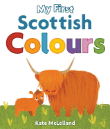 My First Scottish Colours