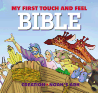 My First Touch and Feel Bible