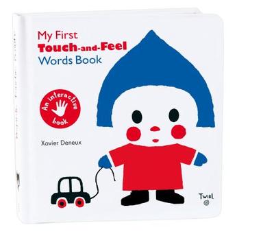 My First Touch and Feel Words Book - 