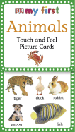 My First Touch & Feel Picture Cards: Animals