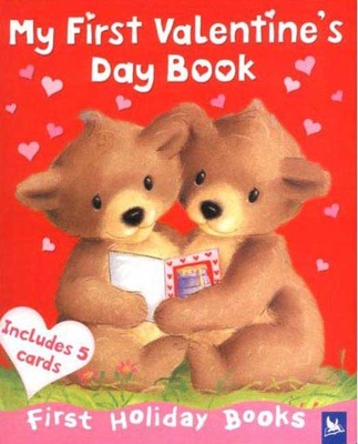 My First Valentine's Day Book - Kingfisher Books