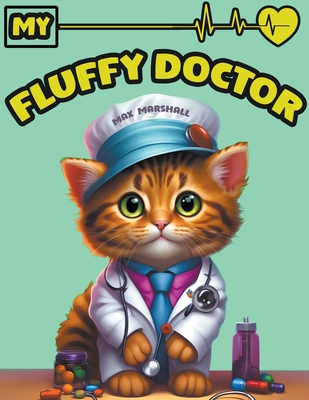 My Fluffy Doctor - Marshall, Max