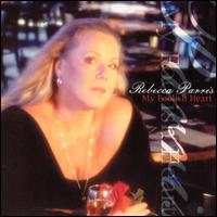 My Foolish Heart - Rebecca Parris