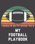 My Football Playbook: For Players Coaches Kids Youth Football Intercepted