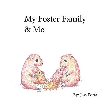 My Foster Family & Me - Porta, Jess