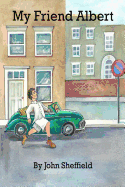 My Friend Albert: Simon Blackstone's Memoir