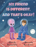 My Friend is Different, and That's Okay!