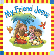 My Friend Jesus