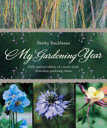 My Gardening Year Pb: Fully Updated Edition of a Much Loved Australian Gardening Classic