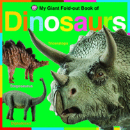 My Giant Fold Out Book of Dinosaurs