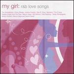 My Girl: R&B Love Songs