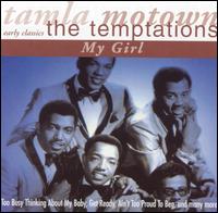 My Girl - The Temptations