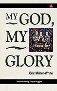 My God, My Glory - Introduction by Joyce Huggett