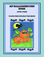My Halloween Fun Book Level Four - Elizabeth C. Axford Et Al