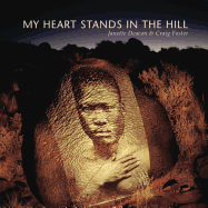My Heart Stands in the Hill