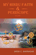 My Hindu Faith and Periscope: Volume I