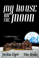 My House on the Moon