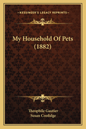 My Household of Pets (1882)