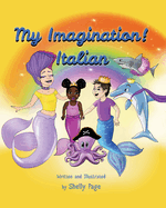 My Imagination- Italian