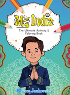 My India: The Ultimate Activity and Coloring Book (Boy)