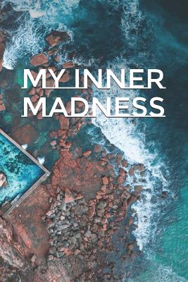 My Inner Madness - Nahinu, Malia