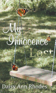 My Innocence Lost