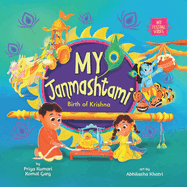 My Janmashtami: Birth of Krishna