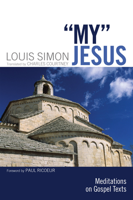 "My" Jesus - Simon, Louis, and Courtney, Charles (Translated by)